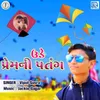 About Ude Prem Ni Patang Song